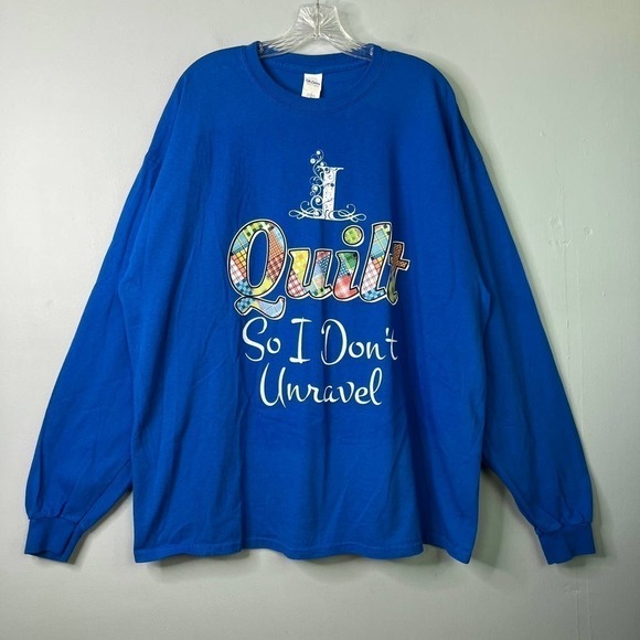 Gildan I Quilt So I Don't Unravel Statement Long Sleeve T-Shirt Women's Size 2XL - Picture 1 of 12